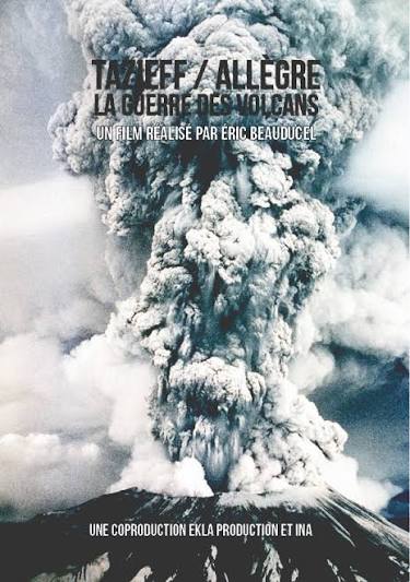 Affiche de Tazieff / Allègre — La guerre des volcans